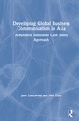 Cover: Developing Global Business Communication in Asia - Routledge