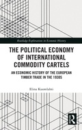 Cover: The Political Economy of International Commodity Cartels - Routledge