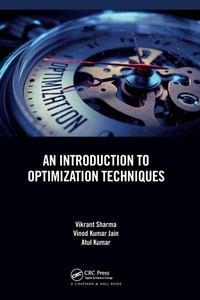 Enlarge image Cover: An Introduction to Optimization Techniques - Chapman & Hall/CRC