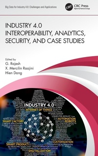 Abbildung von: Industry 4.0 Interoperability, Analytics, Security, and Case Studies - CRC Press