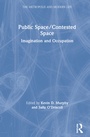 Cover: Public Space/Contested Space - Routledge