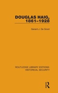 Cover: Douglas Haig, 1861-1928 - Routledge
