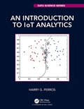 Cover: An Introduction to IoT Analytics - Chapman & Hall/CRC