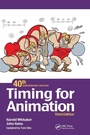 Cover: Timing for Animation, 40th Anniversary Edition - CRC Press