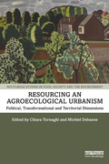 Cover: Resourcing an Agroecological Urbanism - Routledge