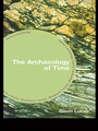Cover: The Archaeology of Time - Routledge