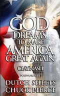 Cover: God Dreams to Make America Great Again - Spring Mill Publishing