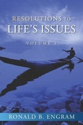 Cover: Resolutions to Life's Issues - Wisdom Speaks Now Publishing