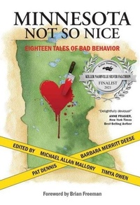 Enlarge image Cover: Minnesota Not So Nice - Twin Cities Chapter Sisters in Crime, LLC