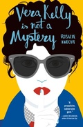 Cover: Vera Kelly Is Not A Mystery - Verve Books