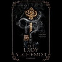 Enlarge image Cover: The Lady Alchemist - Blackstone Publishing