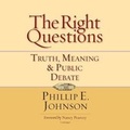 Cover: The Right Questions - Blackstone Publishing