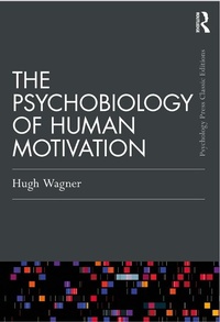 Abbildung von: The Psychobiology of Human Motivation - Routledge