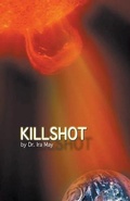 Cover: Killshot - Dr. Ira May