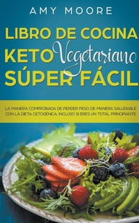 Abbildung von: Libro de cocina Keto Vegetariano - Vanilla Publishing company