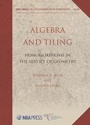 Cover: Algebra and Tiling - American Mathematical Society