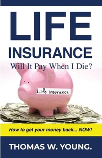 Enlarge image Cover: Life Insurance - Dorrance Publishing Co.