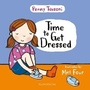 Cover: Time to Get Dressed - Featherstone