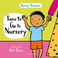 Cover: Time to Go to Nursery - Featherstone