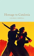 Cover: Homage to Catalonia - Macmillan Collector's Library
