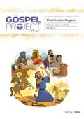 Cover: The Gospel Project for Kids: Kids Worship Hour Add-On - Volume 10: The Mission Begins - Lifeway Church Resources