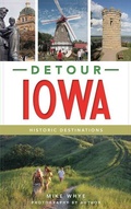 Cover: Detour Iowa - History Press Library Editions