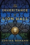 Cover: The Inheritance of Lion Hall - AmazonCrossing
