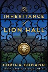 Enlarge image Cover: The Inheritance of Lion Hall - AmazonCrossing