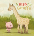 Cover: A Kiss For Giraffe - Clavis Publishing