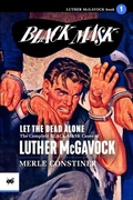 Cover: Let the Dead Alone - Black Mask