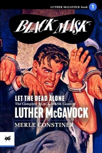 Enlarge image Cover: Let the Dead Alone - Black Mask