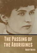 Cover: The Passing of the Aborigines - Bibliotech Press