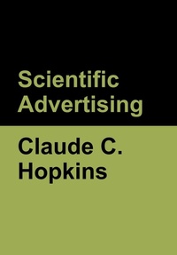 Enlarge image Cover: Scientific Advertising - Bibliotech Press