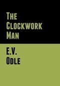 Cover: The Clockwork Man - Bibliotech Press