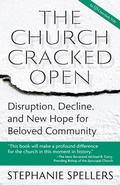 Cover: The Church Cracked Open - Church Publishing Inc