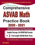 Cover: Comprehensive ASVAB Math Practice Book 2020 - 2021 - Effortless Math Education