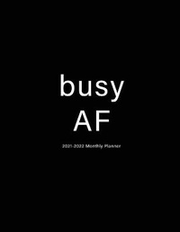 Abbildung von: Busy AF - C.H. Press