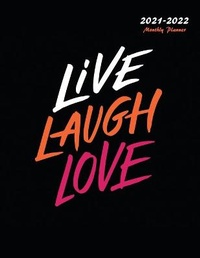 Abbildung von: Live Laugh Love - C.H. Press