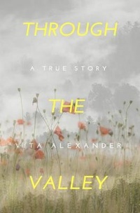 Enlarge image Cover: Through the Valley - Absolute Author Publishing House
