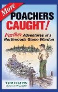 Cover: More Poachers Caught! - Adventure Publications, Incorporated