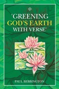 Cover: 'Greening God's Earth with Verse' - Xlibris UK