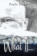 Cover: What If.... - WestBow Press