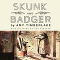 Cover: Skunk and Badger - Workman Publishing Co. Inc