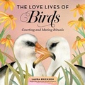 Cover: The Love Lives of Birds Lib/E - Workman Publishing Co. Inc