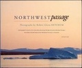 Cover: Robert Glenn Ketchum: Northwest Passage (Signed Edition) - Aperture Direct