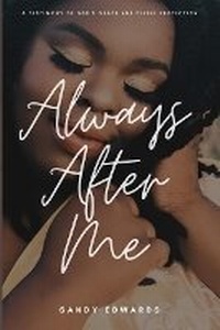 Enlarge image Cover: Always After Me - Blurb