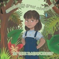 Cover: Annabelle's Great Adventures In The Rainforest - Poppy Publishing House