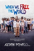 Cover: When We Free The World - R. R. Bowker