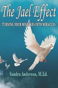 Enlarge image Cover: The Jael Effect - Sandra Anderson McGraw