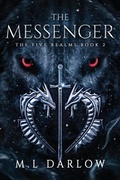 Cover: The Messenger - M.L Darlow